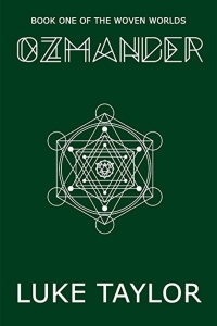 Ozmander (The Woven Worlds #1)