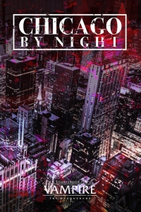 Chicago by Night (Vampire: The Masquerade 5th Edition) by Onyx Path Publishing Book Review