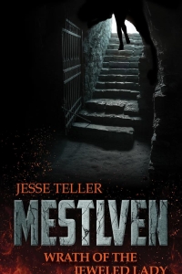 Mestlven: Wrath of the Jeweled Lady