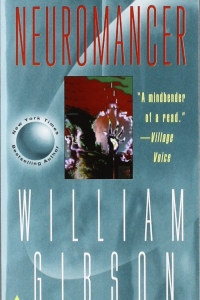 Neuromancer (The Sprawl #1) by William Gibson Book Review