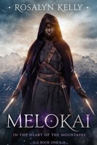Melokai (In the Heart of the Mountain #1) by Rosalyn Kelly Book Review