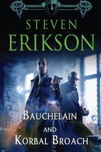 Bauchelain and Korbal Broach (The First Collected Tales) by Steven Erikson - Book Review