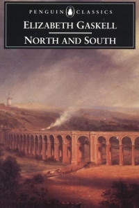 North and South by Elizabeth Gaskell - Book Review