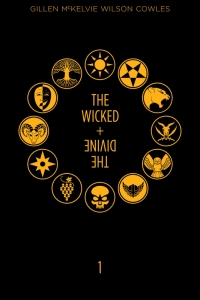 The Wicked + The Divine: Year One (The Wicked + The Divine #1 - 11)