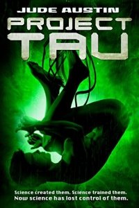 Project Tau (Projects #1) by Jude Austin - Book Review
