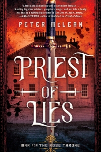 Priest of Lies (War for the Rose Throne #2) by Peter McLean - Book Review
