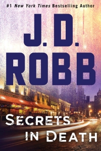 Secrets in Death (In Death #45)