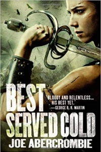 Best Served Cold (First Law #4) by Joe Abercrombie - Book Review