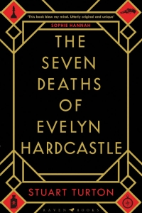 The Seven Deaths of Evelyn Hardcastle