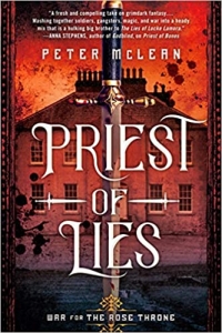 Priest of Lies (War for the Rose Throne #2) by Peter McLean - Book Review
