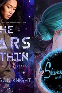 The Stars Within by Lena Alison Knight & Shimmerdark by Sarah Mensinga - Book Reviews