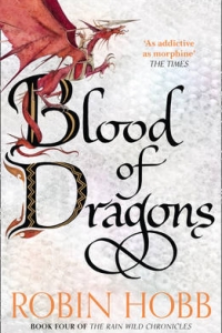 Blood of Dragons (Rainwild Chronicles #4)