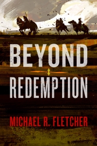 Beyond Redemption (Manifest Delusions, #1)