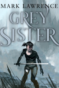 Grey Sister (Book of the Ancestor #2) by Mark Lawrence - Book Review