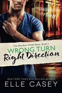 Wrong Turn, Right Direction (Bourbon Street Boys #4)