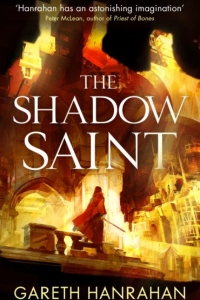 The Shadow Saint (The Black Iron Legacy #2) by Gareth Ryder-Hanrahan - Book Review