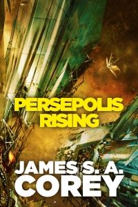 Persepolis Rising (The Expanse #7) by James S.A. Corey Book Review