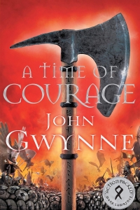 A Time of Courage (Of Blood and Bone #3) by John Gwynne - Book Review