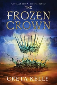 The Frozen Crown (The Frozen Crown #1) by Greta Kelly - book review