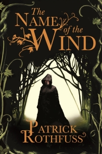 The Name of the Wind (The Kingkiller Chronicle #1)