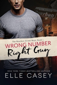 Wrong Number, Right Guy (Bourbon Street Boys #1)