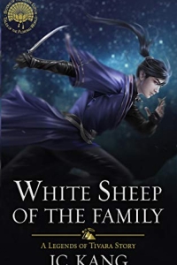 White Sheep of the Family (Scions of the Black Lotus #2) by J.C. Kang - Book Review