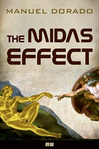 The Midas Effect by Manuel Dorado - Book Review