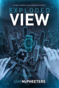 Exploded View by Sam McPheeters Book Review