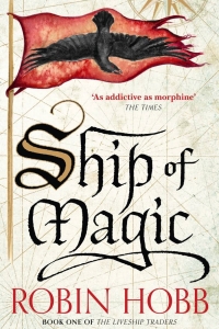 Ship of Magic (Liveship Traders #1)