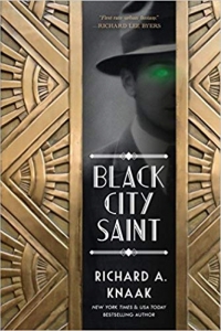 Black City Saint (Black City #1) by Richard A. Knaak Book Review