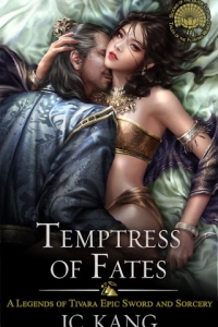 Temptress of Fates: A Legends of Tivara Story (Scions of the Black Lotus #4) by J.C. Kang - Book Review