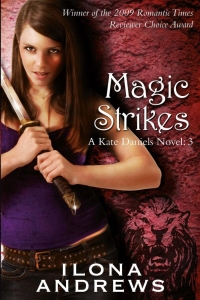 Magic Strikes (Kate Daniels, #3)