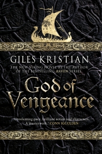 God of Vengeance (The Rise of Sigurd) by Giles Kristian - Book Review