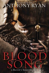 Blood Song (Raven's Shadow #1) by Anthony Ryan - Book Review