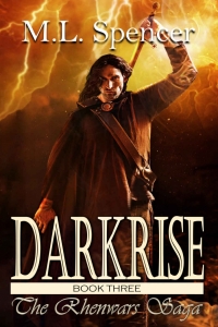 Darkrise (The Rhenwars Saga #3) by M.L. Spencer Book Review