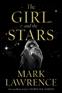 The Girl and the Stars (Book of the Ice #1) by Mark Lawrence - Book Review