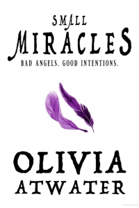 Small Miracles by Olivia Atwater - Book Review