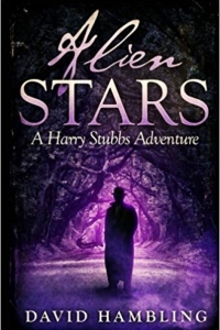Alien Stars (Harry Stubbs #3) by David Hambling Book Review