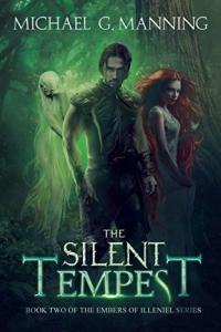 The Silent Tempest (Embers of Illeniel #2)