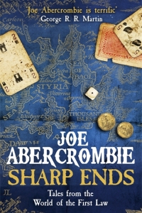 Sharp Ends (First Law World #7)