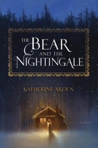 The Bear and the Nightingale (Winternight Trilogy #1) by Katherine Arden- Book Review