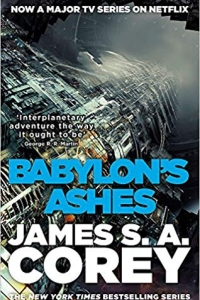 Babylon's Ashes (The Expanse #6) by James S.A. Corey Book Review