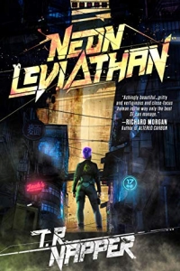 Neon Leviathan by T.R. Napper Book Review