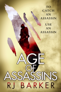 Age of Assassins (The Wounded Kingdom #1)