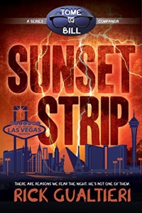 Sunset Strip (#4.5 Tome of Bill) by Rick Gualtieri Book Review