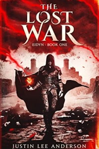 The Lost War (Eidyn #1) by Justin Lee Anderson - book review