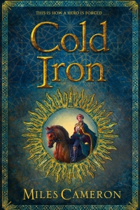 Cold Iron (Masters & Mages #1) by Miles Cameron - Book Review