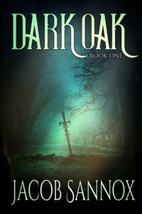Dark Oak: Book One by Jacob Sannox - Book review