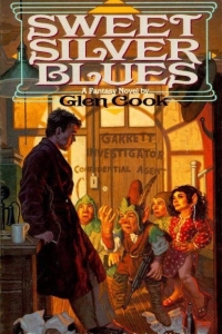 Sweet Silver Blues (Garrett PI #1) by Glen Cook Book Review