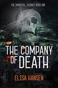 The Company of Death (The Immortal Journey #1) by Elisa Hansen Book Review